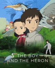 Мальчик и птица / The Boy and the Heron / Kimitachi wa Dou Ikiru ka (2023) UHD WEB-DL HEVC 2160p | 4K | SDR | Лицензия Мальчик и птица / The Boy and the Heron / Kimitachi wa Dou Ikiru ka (2023) UHD WEB-DL HEVC 2160p | 4K | SDR | Лицензия